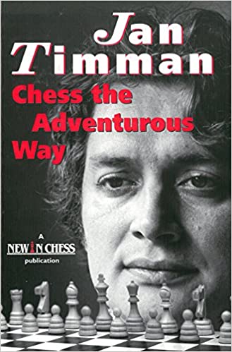 Timman'ın 1983-1993 arasında oynadığı 80 oyuna odaklanan _Chess the Adventurous Way_ kitabının kapağı. Chess the Adventurous Way kapağı
